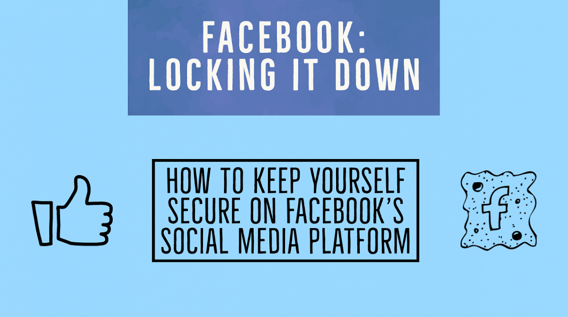 Internet Safety Series: Locking it down: Facebook